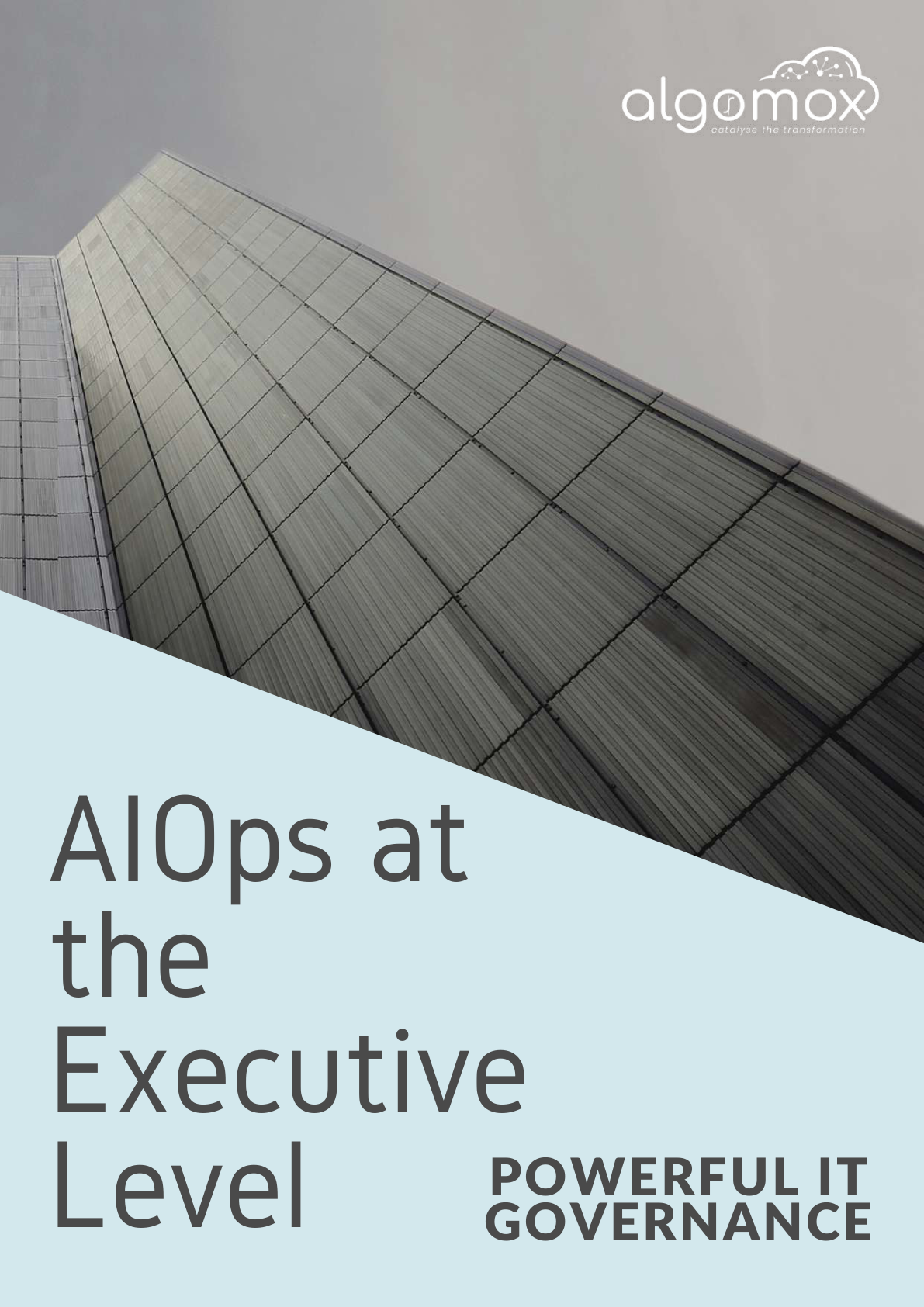 AIOps at the Executive Level: Powerful IT Governance